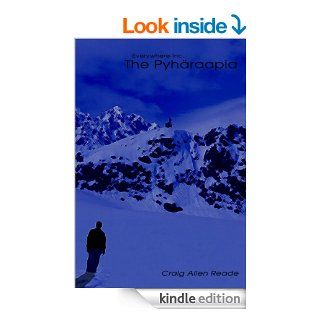 The Pyhraapia (Everywhere, Inc.) eBook Craig Allen Reade Kindle Store