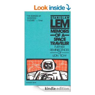 Memoirs of a Space Traveler Further Reminiscences of Ijon Tichy eBook Stanislaw Lem, Joel Stern, Maria Swiecicka   Ziemianek Kindle Store