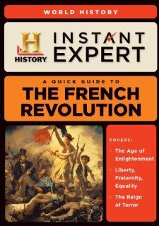 Instant Expert The French Revolution Not provided, History Movies & TV