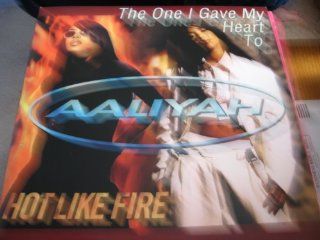 The One I Gave My Heart To / Hot Like Fire Music