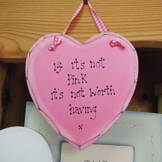 'if it's not pink' personalised wooden heart by the primitive pantry