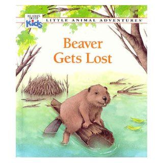 Beaver Gets Lost Kovacs Deborah 9781857248432 Books
