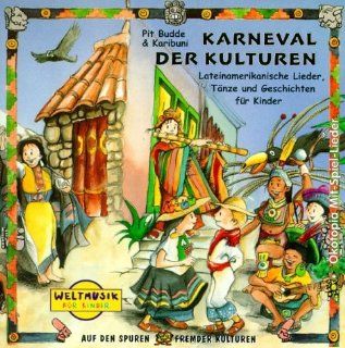 Karneval der Kulturen. CD Lateinamerikanische Lieder, Tnze und Geschichten fr Kinder Music