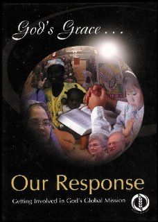 God's Grace Our Response [Getting Involved in God's Global Mission] (Includes 1 Vhs/1 Study Guide) Global Gospel Outreach of the Lutheran Church Movies & TV