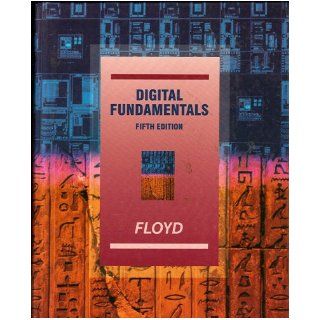 Digital Fundamentals Fifth Edition FLOYD Books