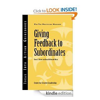 Giving Feedback to Subordinates (J B CCL (Center for Creative Leadership)) eBook Raoul J. Buron, Dana McDonald Mann Kindle Store
