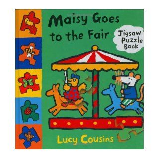 Maisy Goes to the Fair Jigsaw Book Lucy Cousins 9781844288939 Books