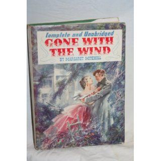 Complete and Unabridged GONE WITH THE WIND motion picture edition MARGARET MITCHELL Books