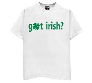 Got Irish? T Shirt Clothing
