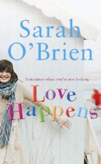 Love Happens Sarah O'Brien 9780340837757 Books