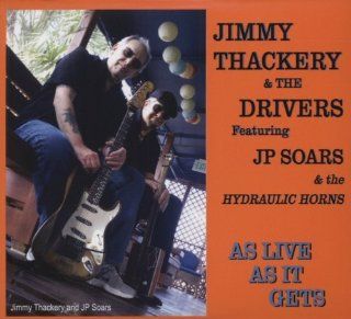 As Live As It Gets by Thackery, Jimmy (2012) Audio CD Music