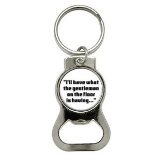 Graphics and More I'll Have What The Gentleman On The Floor Is Having Bottle Cap Opener Keychain (KB0391)  Automotive Key Chains 
