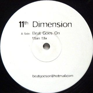11th Dimension / Beat Goes On Music
