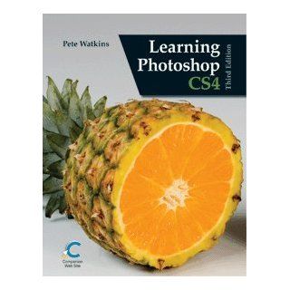 Learning Photoshop Cs4 Instructor's Cd 9781605251691 Books