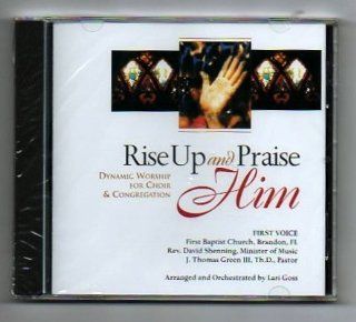 Rise up and Praise Him Music