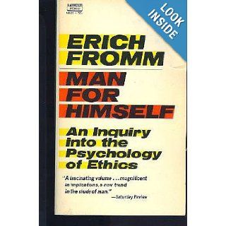 Man for Himself Erich Fromm 9780449300411 Books