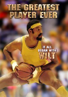 The Greatest Player Ever Wilt Chamberlain (himself), Cecil Mosenson Movies & TV