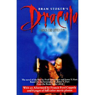 Bram Stoker's Dracula A Francis Ford Coppola Film Fred Saberhagen, James V. Hart 9780451175755 Books