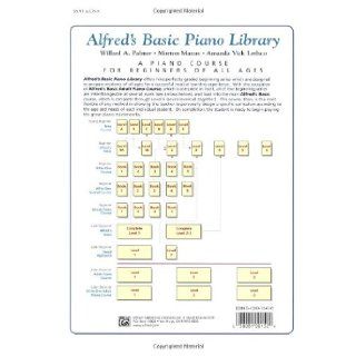Alfred's Basic Adult Sacred Piano Book Level 1 (Alfred's Basic Adult Piano Course) Morton Manus, Willard A. Palmer, Amanda Vick Lethco 9780739015476 Books