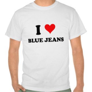 I Love Blue Jeans Tshirt