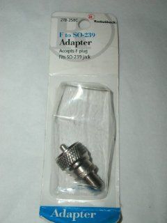 RADIOSHACK RADIO SHACK #278 258C F TO SO 239 ADAPTER ACCEPTS F PLUG FITS SO 239 JACK  Other Products  