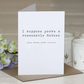 'reasonable mother' greetings card by slice of pie designs