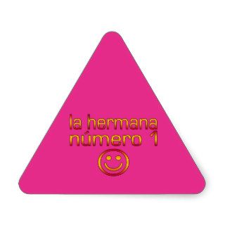 La Hermana Número 1   Number 1 Sister in Spanish Sticker