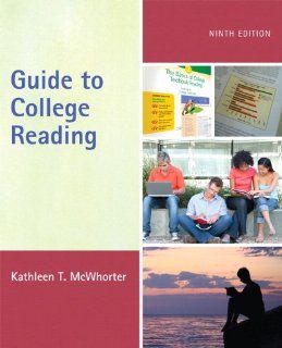 Guide to College Reading (with MyReadingLab with Pearson eText Student Access Code Card) (9th Edition) Kathleen T. McWhorter 9780205170166 Books