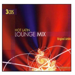 Hot Latin Lounge Mix Music