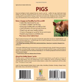 Pigs Keeping a Small Scale Herd for Pleasure and Profit (Hobby Farms) Arie Mcfarlen 9781933958187 Books