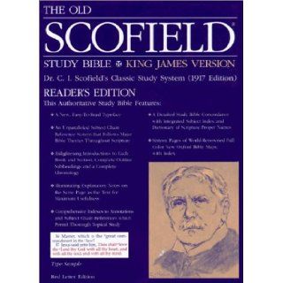 The Old Scofield Study Bible, KJV, Reader's Edition King James Version C.I. Scofield 9780195274417 Books