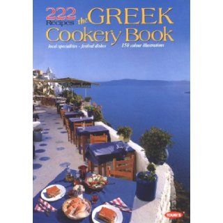 222 Recipes, The Greek Cookery Book Sofia Souli 9789605400316 Books