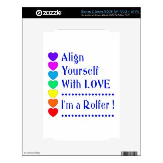 Align Yourself With Love   I'm a Rolfer Skins For The NOOK