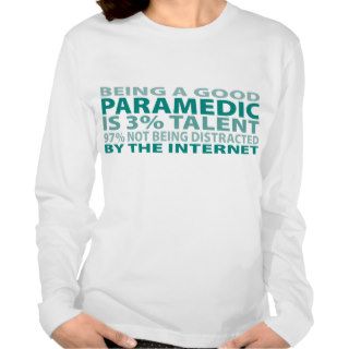 Paramedic 3% Talent T Shirt