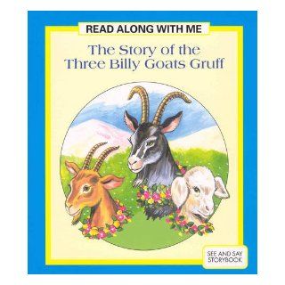 Story of the Three Billy Goats Gruff (Read Along with Me)   9780861638109 Books