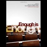 Enough Is Enough A Student Affairs Perspective on Preparedness and Response to a Campus Shooting
