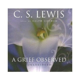 A Grief Observed (Library Edition)[Unabridged] (Audio CD)  C.S. Lewis  Books