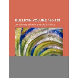 Bulletin Volume 193 199 United States. Office of Stations 9781231210345 Books
