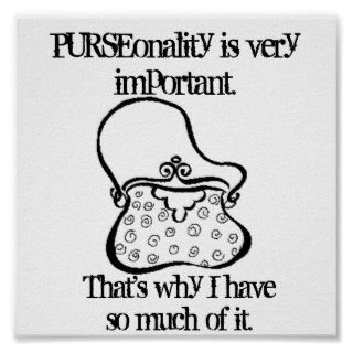 PURSEonality is very important. Poster