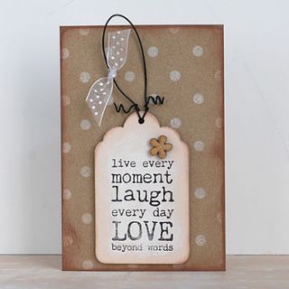 'live every moment…' card and keepsake by ella creative