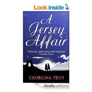 A Jersey Affair (Jersey Romance Series Book 2) eBook Georgina Troy Kindle Store