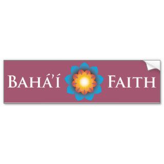 Bahá'í Faith Bumper Sticker