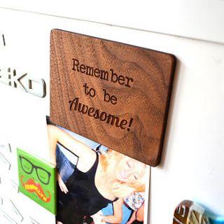 remember to be awesome magnet by made lovingly made