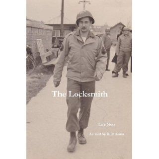 The Locksmith (French Edition) Lafe Metz 9780615412320 Books