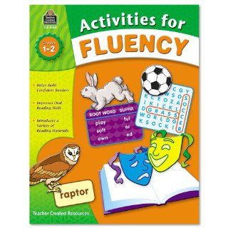 Teacher Created Resources Products   Teacher Created Resources   Activities For Fluency, Grades 1 to 2, 144 Pages   Sold As 1 Each   Develop fluent, confident readers   Each lesson includes a piece of nonfiction, short fiction, script, song, poem or riddl