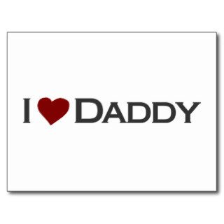 I love Daddy Postcard