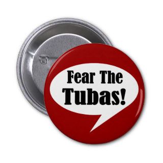 Fear The Tubas Button