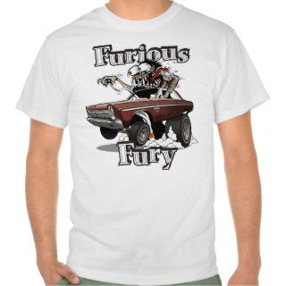 Furious Fury Tee Shirts