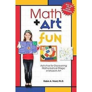 Math + Art = Fun (Paperback)