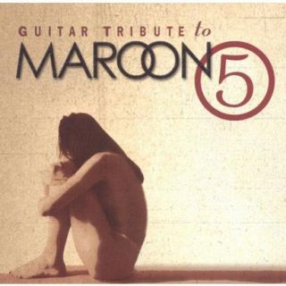 Guitar Tribute To Maroon 5